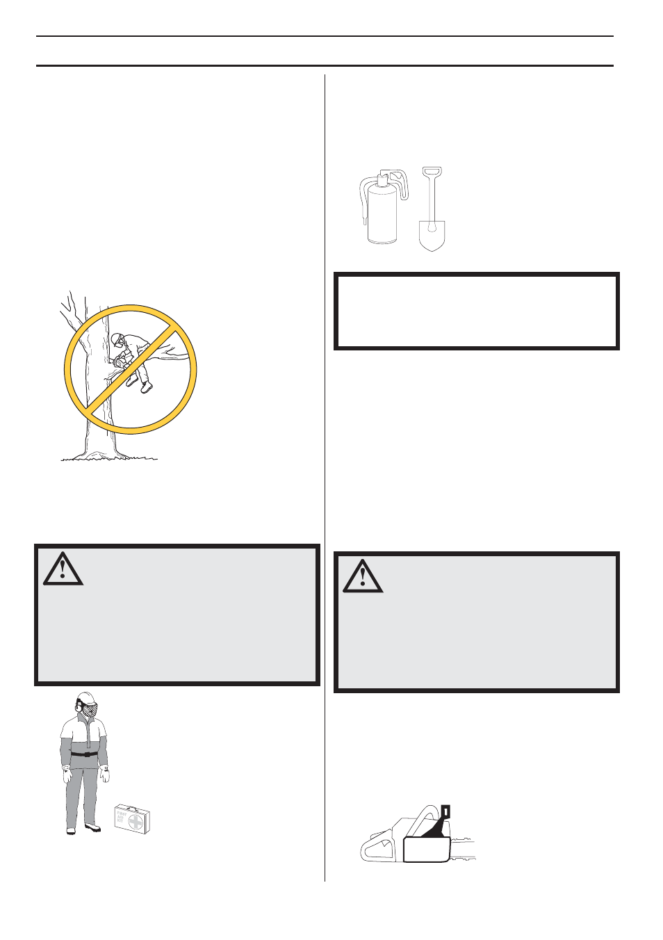 Emplee siempre el sentido común, Equipo de protección personal, Equipo de seguridad de la máquina | Freno de cadena con protección contra reculadas, Instrucciones generales de seguridad | Husqvarna 455e Rancher User Manual | Page 96 / 140