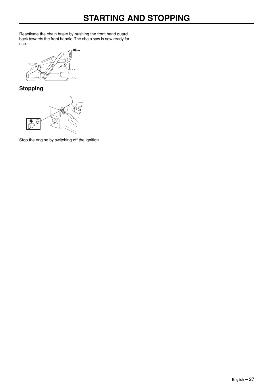 Stopping, Starting and stopping | Husqvarna TAC 345 User Manual | Page 27 / 36