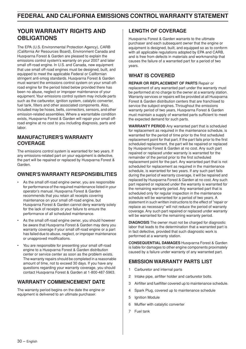 Your warranty rights and obligations, Manufacturer¢s warranty coverage, Owner¢s warranty responsibilities | Warranty commencement date, Length of coverage, What is covered, Emission warranty parts list, Manufacturer ′′′′ s warranty coverage, Owner ′′′′ s warranty responsibilities | Husqvarna 335R User Manual | Page 30 / 40