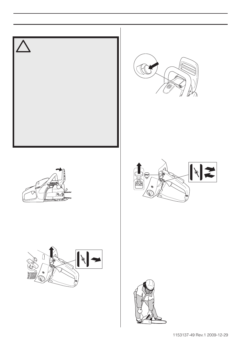 Starting and stopping, Cold engine, Warm engine | Husqvarna 460 Rancher User Manual | Page 22 / 132