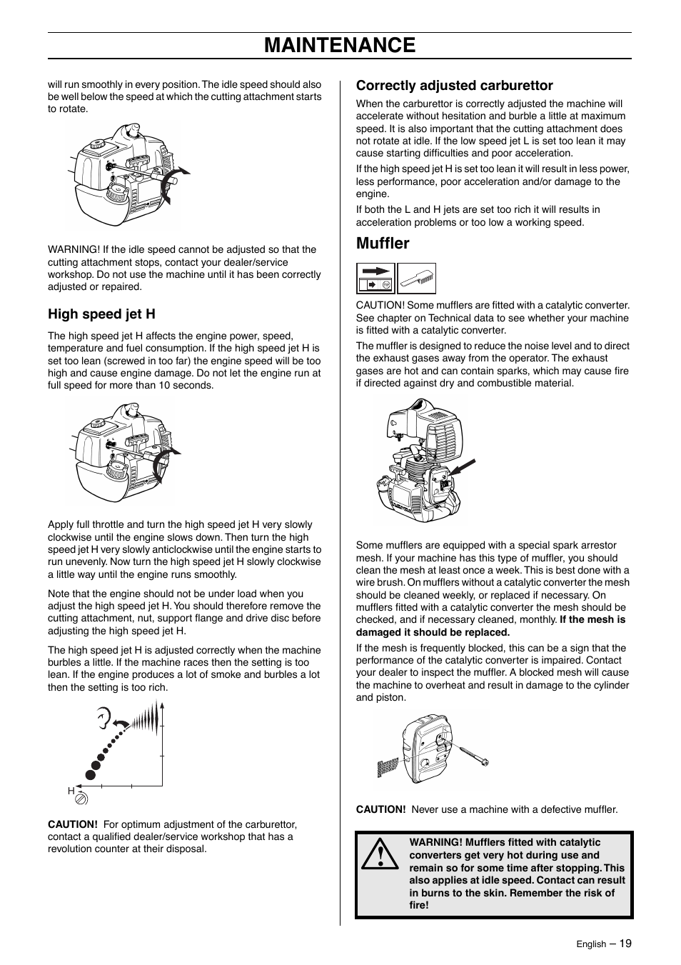 High speed jet h, Correctly adjusted carburettor, Muffler | Maintenance | Husqvarna 326LDX User Manual | Page 19 / 36