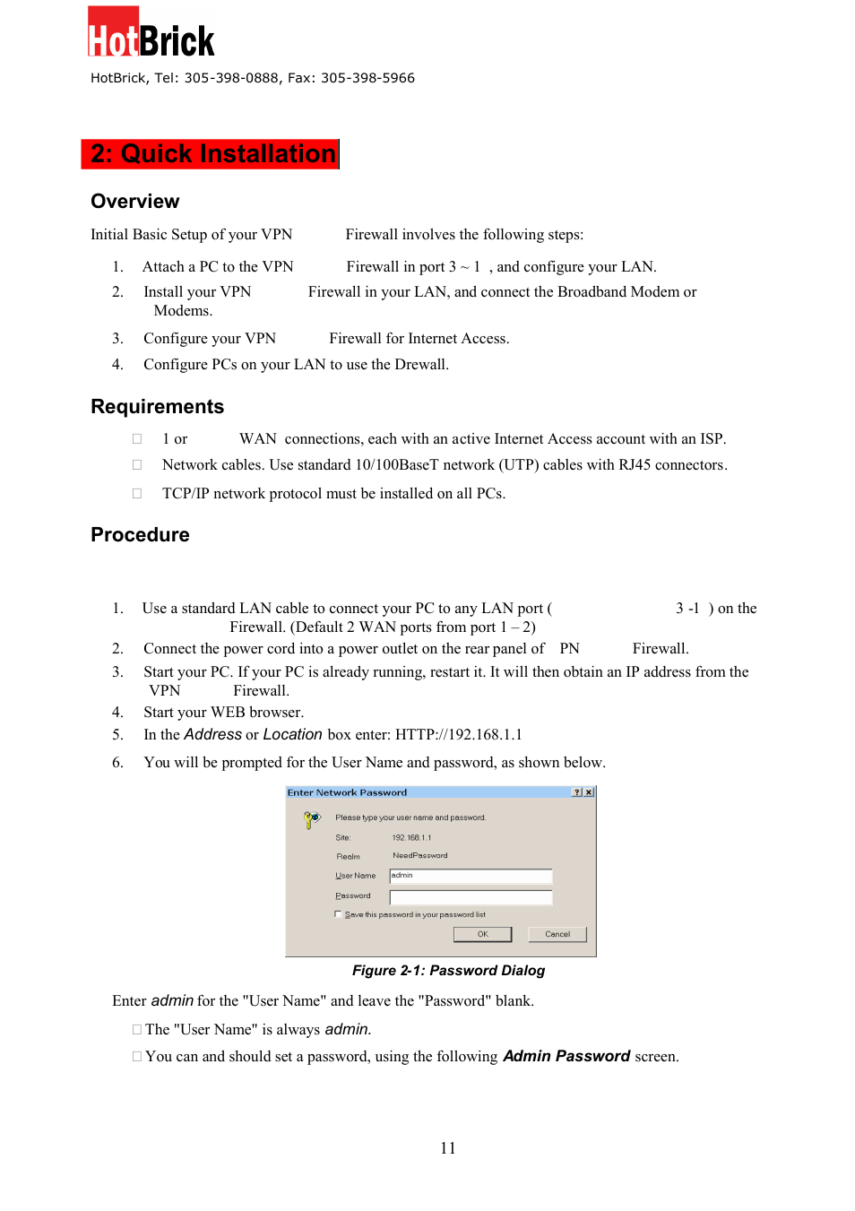 Quick installation, Overview, Requirements | Procedure | HotBrick VPN 800/8 F User Manual | Page 11 / 77