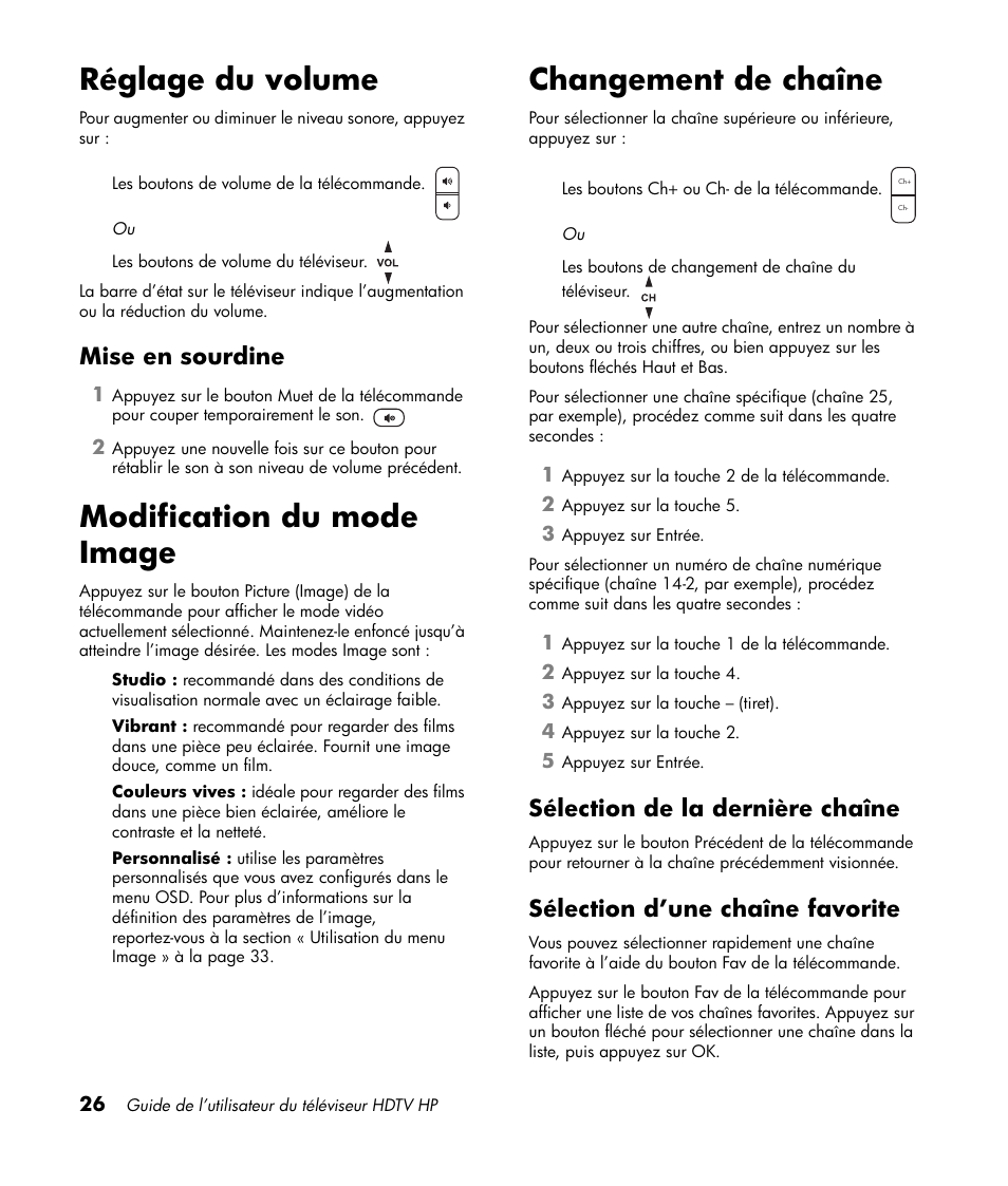Réglage du volume, Mise en sourdine, Modification du mode image | Changement de chaîne, Sélection de la dernière chaîne, Sélection d’une chaîne favorite, Modification du mode image changement de chaîne | HP LT3700 User Manual | Page 102 / 200