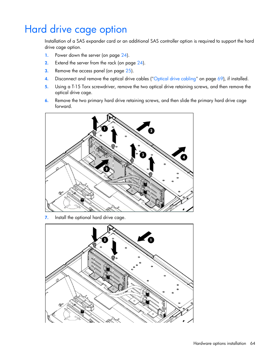 Hard drive cage option | HP DL380 G7 User Manual | Page 64 / 126