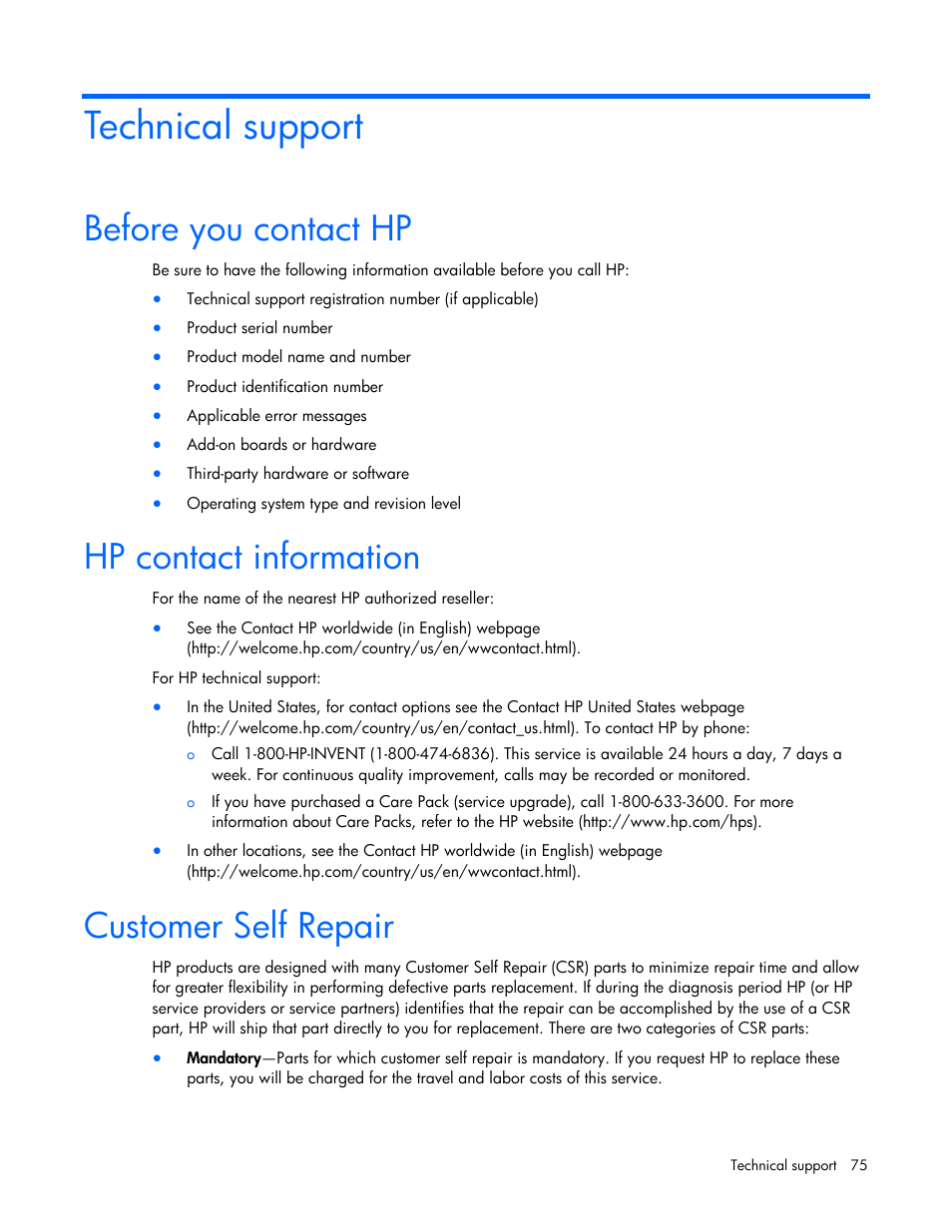 Technical support, Before you contact hp, Hp contact information | Customer self repair, Ge 75) | HP PROLIANT 580554-001 User Manual | Page 75 / 87