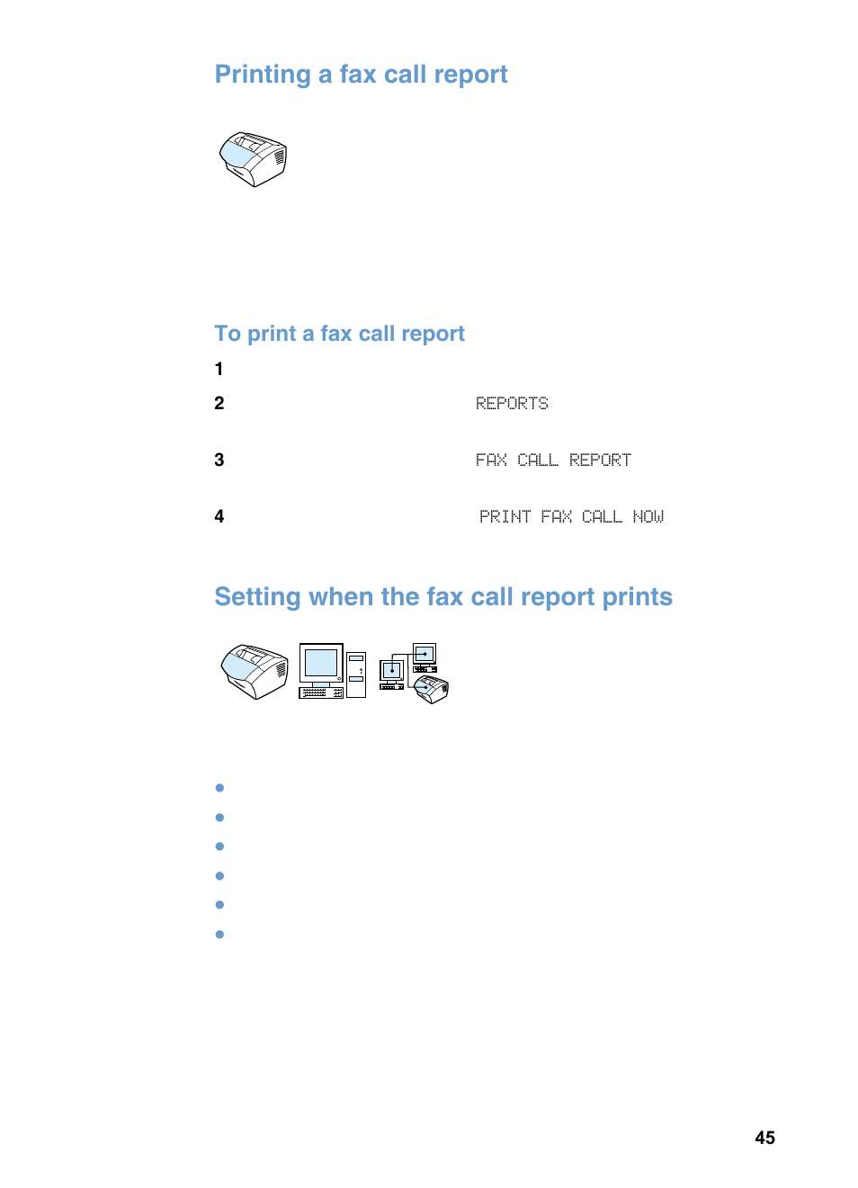 Printing a fax call report, Setting when the fax call report prints | HP 3200m User Manual | Page 47 / 288