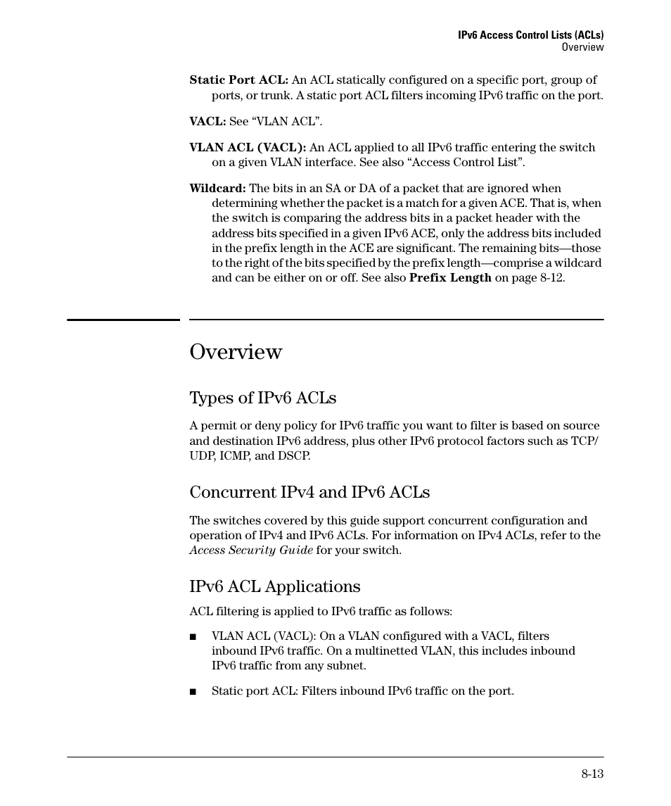 Overview, Types of ipv6 acls, Concurrent ipv4 and ipv6 acls | Ipv6 acl applications, Types of ipv6 acls -13, Concurrent ipv4 and ipv6 acls -13, Ipv6 acl applications -13 | HP 6200YL User Manual | Page 189 / 314