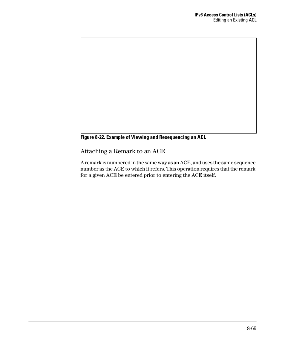 Attaching a remark to an ace, Attaching a remark to an ace -69 | HP 6200YL User Manual | Page 245 / 314