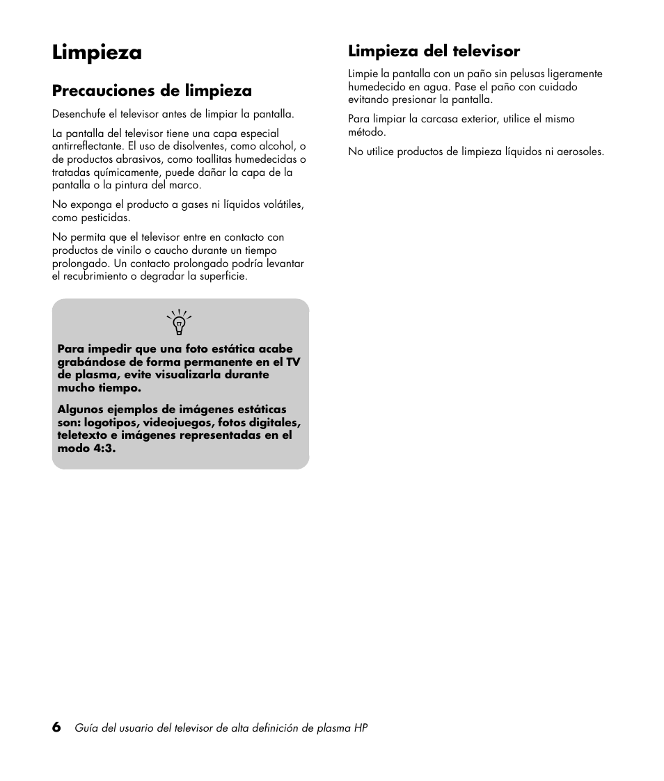 Limpieza, Precauciones de limpieza, Limpieza del televisor | Precauciones de limpieza limpieza del televisor | HP PL4260N User Manual | Page 140 / 186