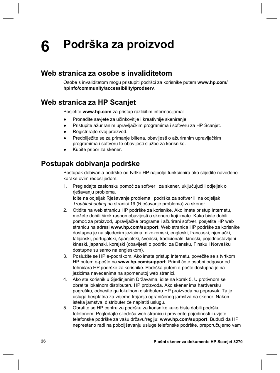 Podrška za proizvod, Web stranica za osobe s invaliditetom, Web stranica za hp scanjet | Postupak dobivanja podrške | HP Scanjet 8270 User Manual | Page 290 / 332