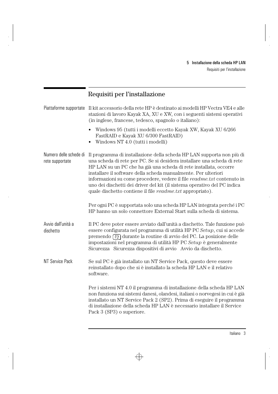 Requisiti per l’installazione | HP 10BT NightDIRECTOR/100 User Manual | Page 103 / 121