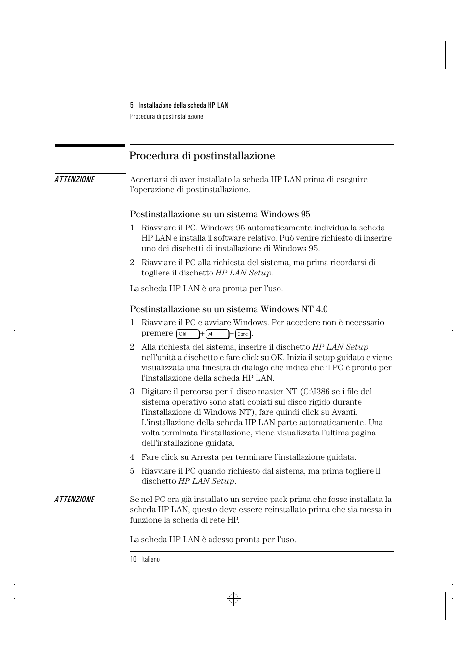 Procedura di postinstallazione | HP 10BT NightDIRECTOR/100 User Manual | Page 110 / 121