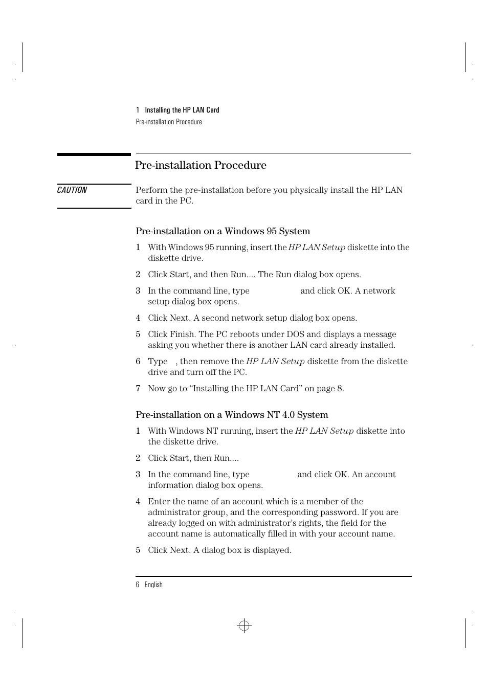 Pre-installation procedure | HP 10BT NightDIRECTOR/100 User Manual | Page 14 / 121