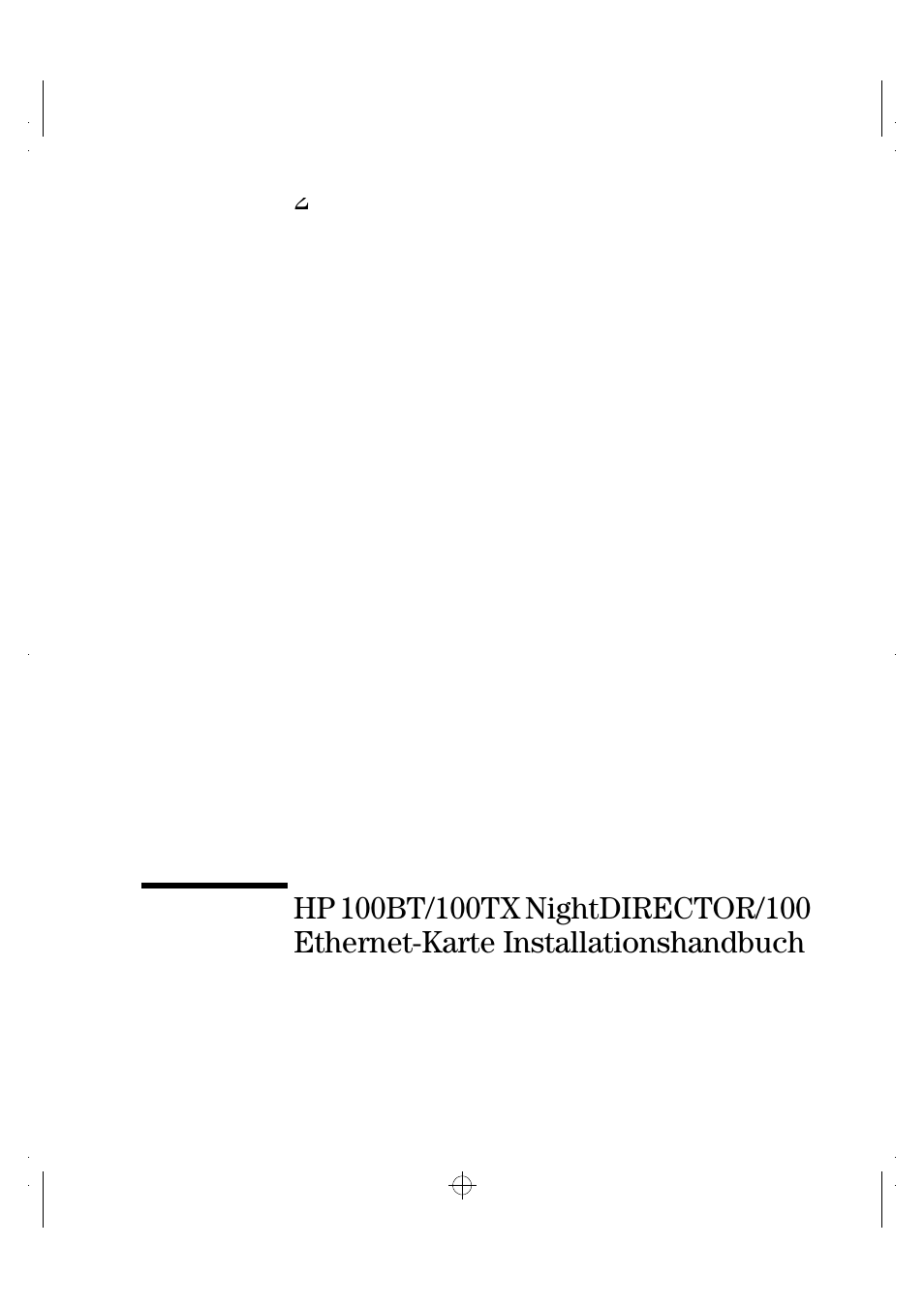 HP 10BT NightDIRECTOR/100 User Manual | Page 27 / 121