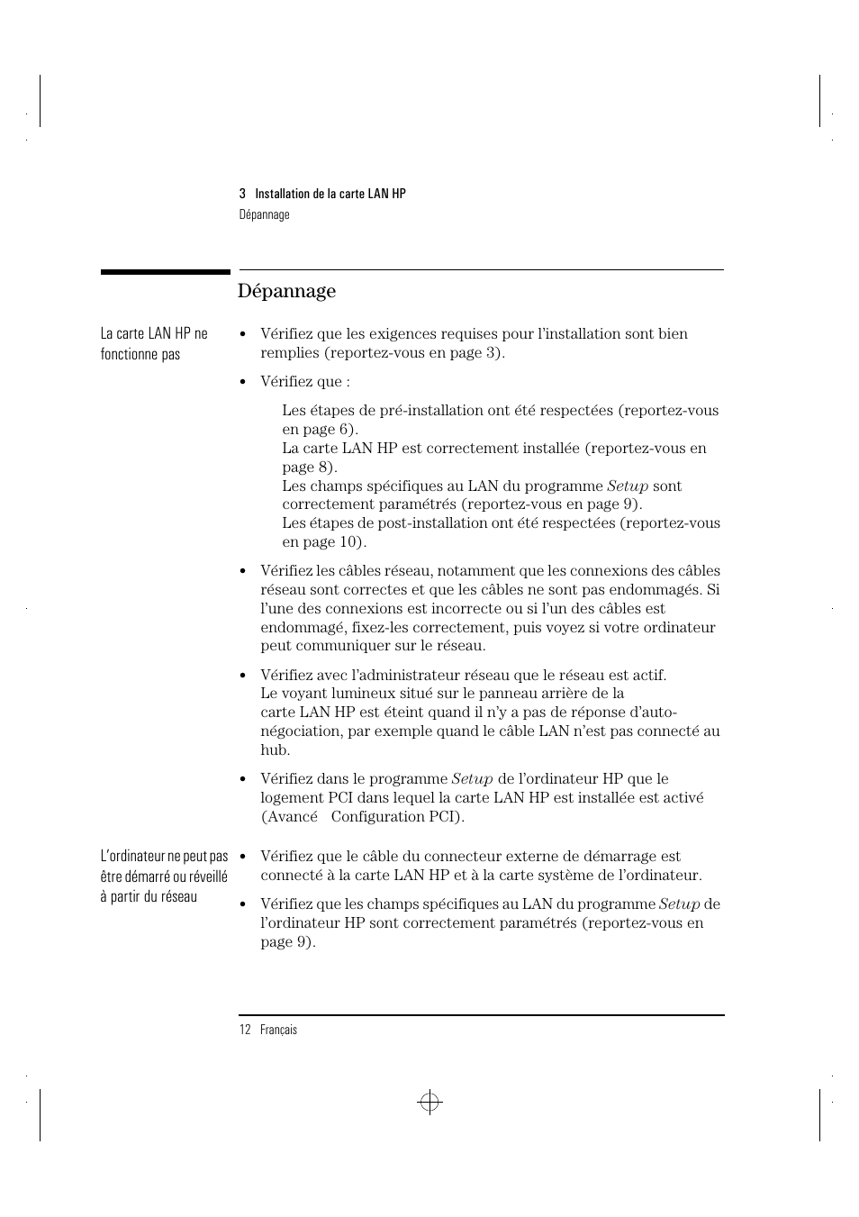 Dépannage | HP 10BT NightDIRECTOR/100 User Manual | Page 66 / 121