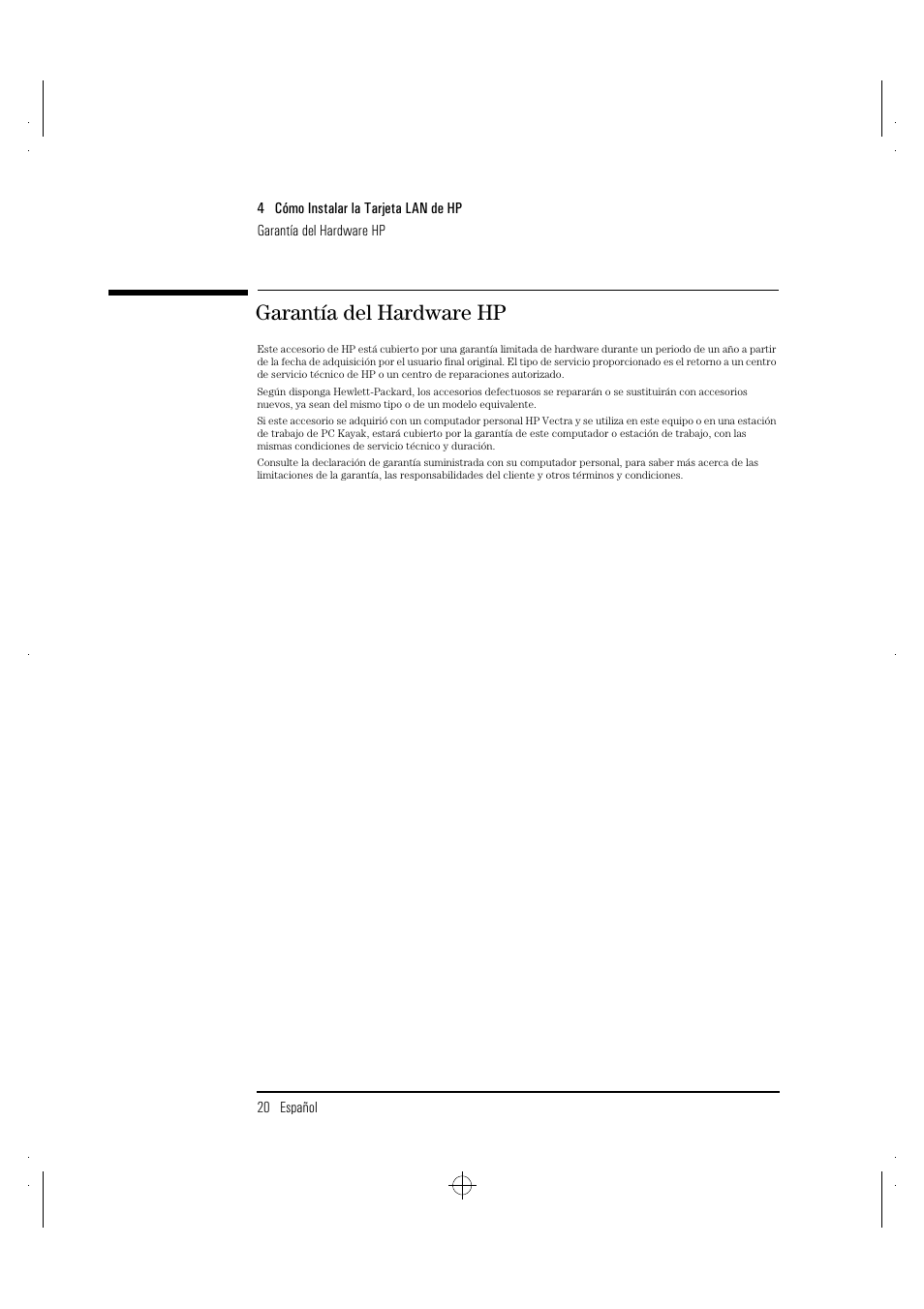 Garantía del hardware hp | HP 10BT NightDIRECTOR/100 User Manual | Page 96 / 121
