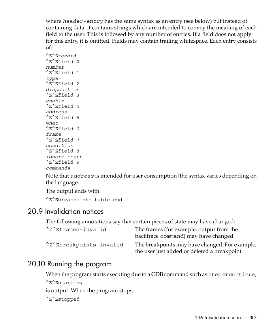 9 invalidation notices, 10 running the program, 9 invalidation notices 20.10 running the program | HP gnu source-level debugger 5992-4701 User Manual | Page 303 / 369