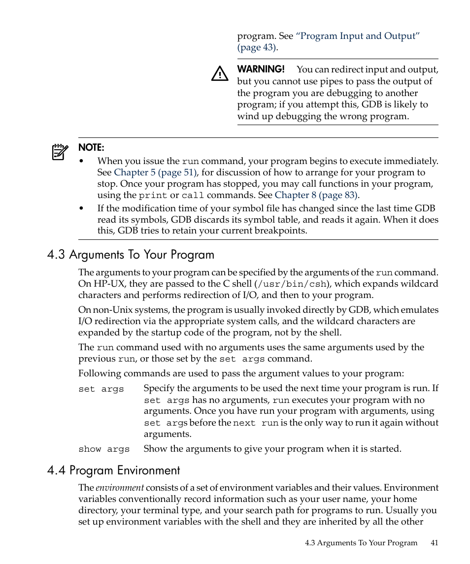 3 arguments to your program, 4 program environment, Program environment | HP gnu source-level debugger 5992-4701 User Manual | Page 41 / 369