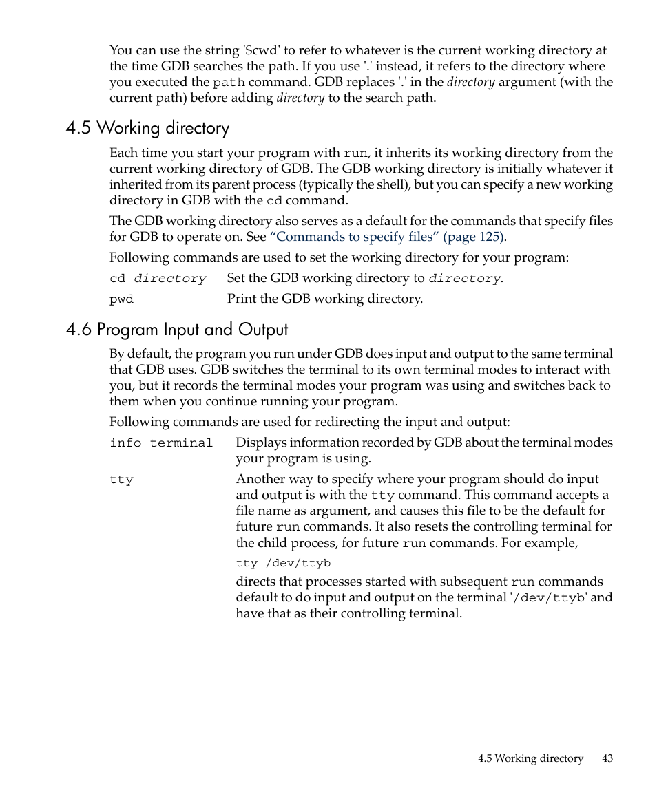 5 working directory, 6 program input and output, 5 working directory 4.6 program input and output | Working, Program input and output | HP gnu source-level debugger 5992-4701 User Manual | Page 43 / 369
