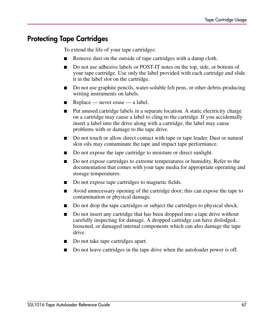 Protecting tape cartridges | HP STORAGEWORKS SSL1016 User Manual | Page 67 / 160