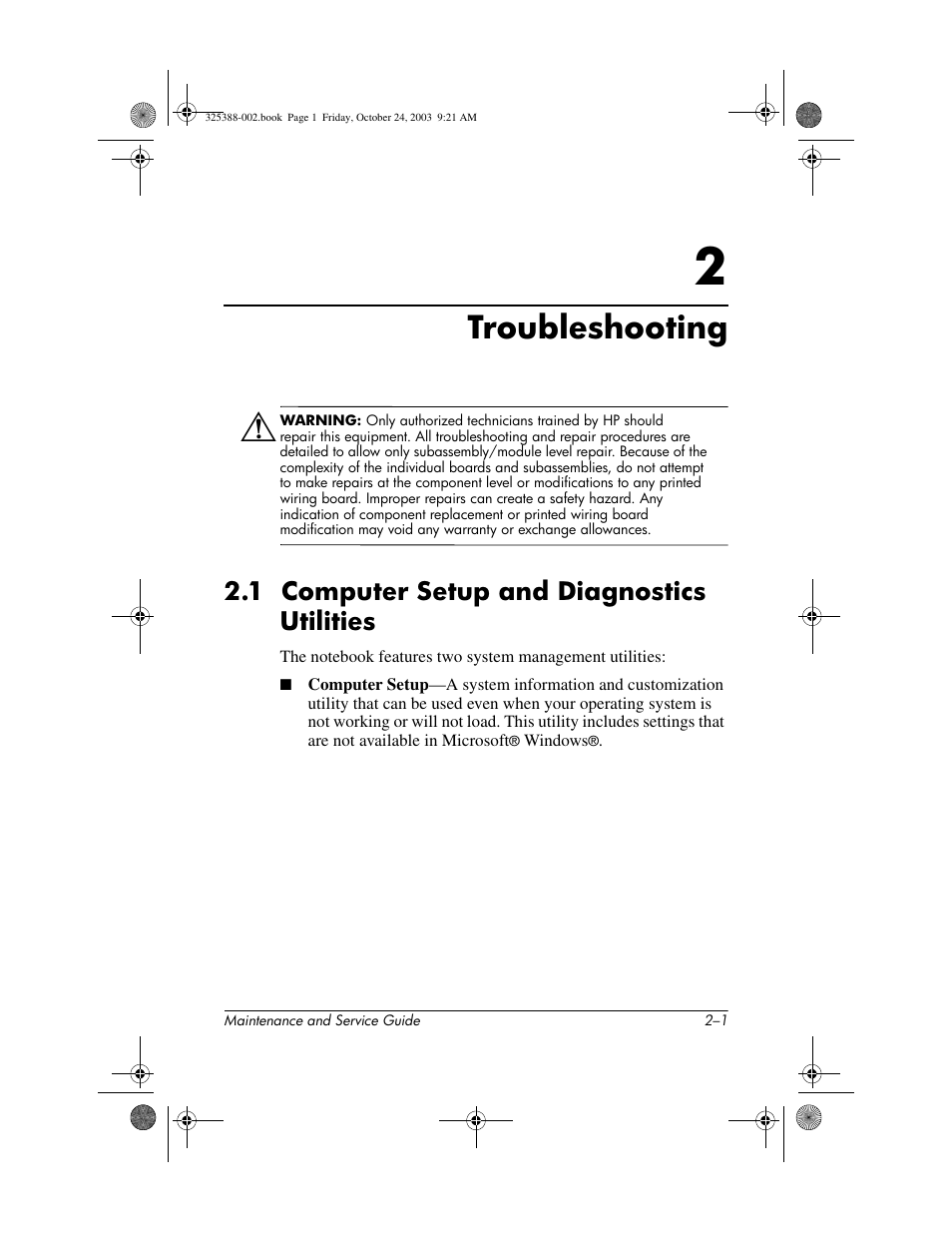 Troubleshooting, 1 computer setup and diagnostics utilities, 2 troubleshooting | 1 computer setup and diagnostics utilities –1 | HP zt3000 User Manual | Page 42 / 186