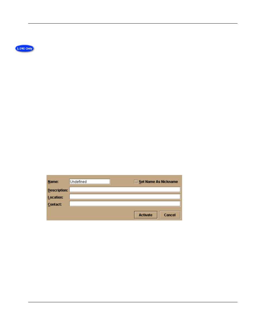 Configure switch identification, Figure 2-19: configure identification dialog box, Configure switch identification –24 | Configure identification dialog box –24 | HP 958-000290-000 User Manual | Page 50 / 144