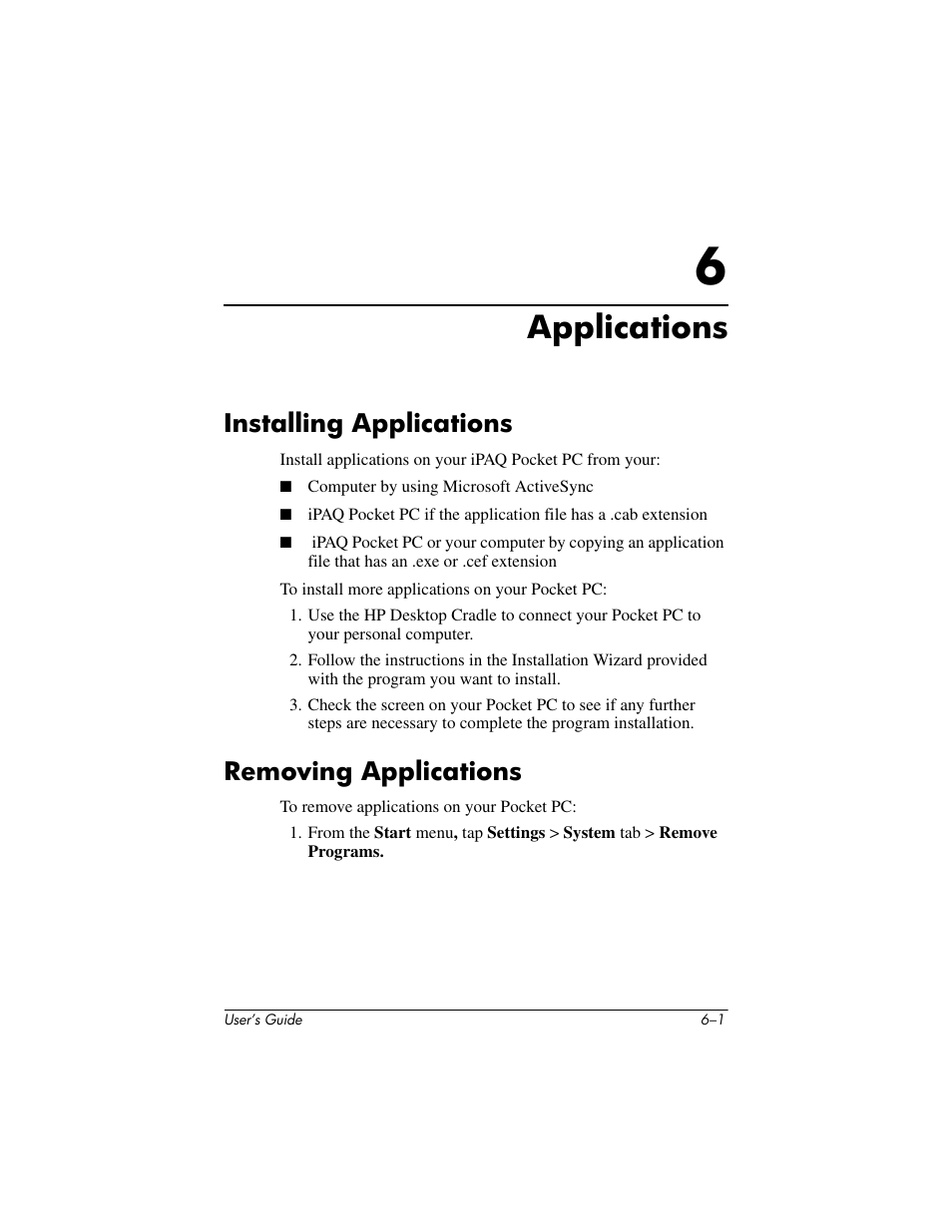 Applications, Installing applications, Removing applications | 6 applications | HP iPAQ hx4700 User Manual | Page 69 / 169