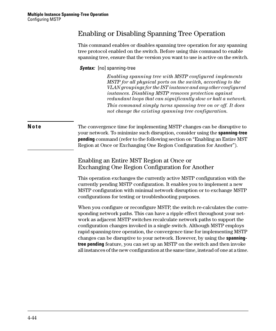 Enabling or disabling spanning tree operation, Enabling or disabling spanning tree operation -44, Enabling an entire mst region at once or | HP 5400ZL User Manual | Page 166 / 450