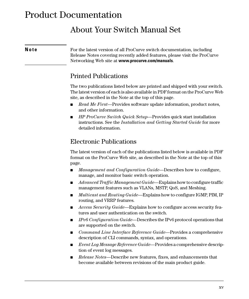 Product documentation, About your switch manual set, Printed publications | Electronic publications | HP 5400ZL User Manual | Page 17 / 450