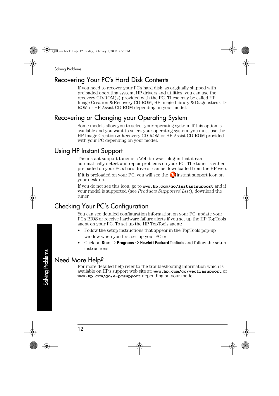 Recovering your pc’s hard disk contents, Recovering or changing your operating system, Using hp instant support | Checking your pc’s configuration, Need more help | HP vl420 User Manual | Page 12 / 32