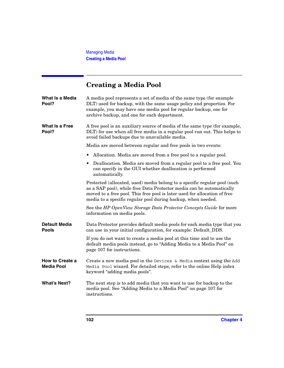 Creating a media pool | HP B6960-90078 User Manual | Page 132 / 856