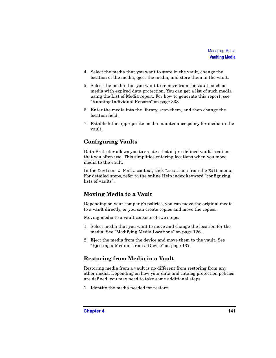 Configuring vaults, Moving media to a vault, Restoring from media in a vault | HP B6960-90078 User Manual | Page 171 / 856
