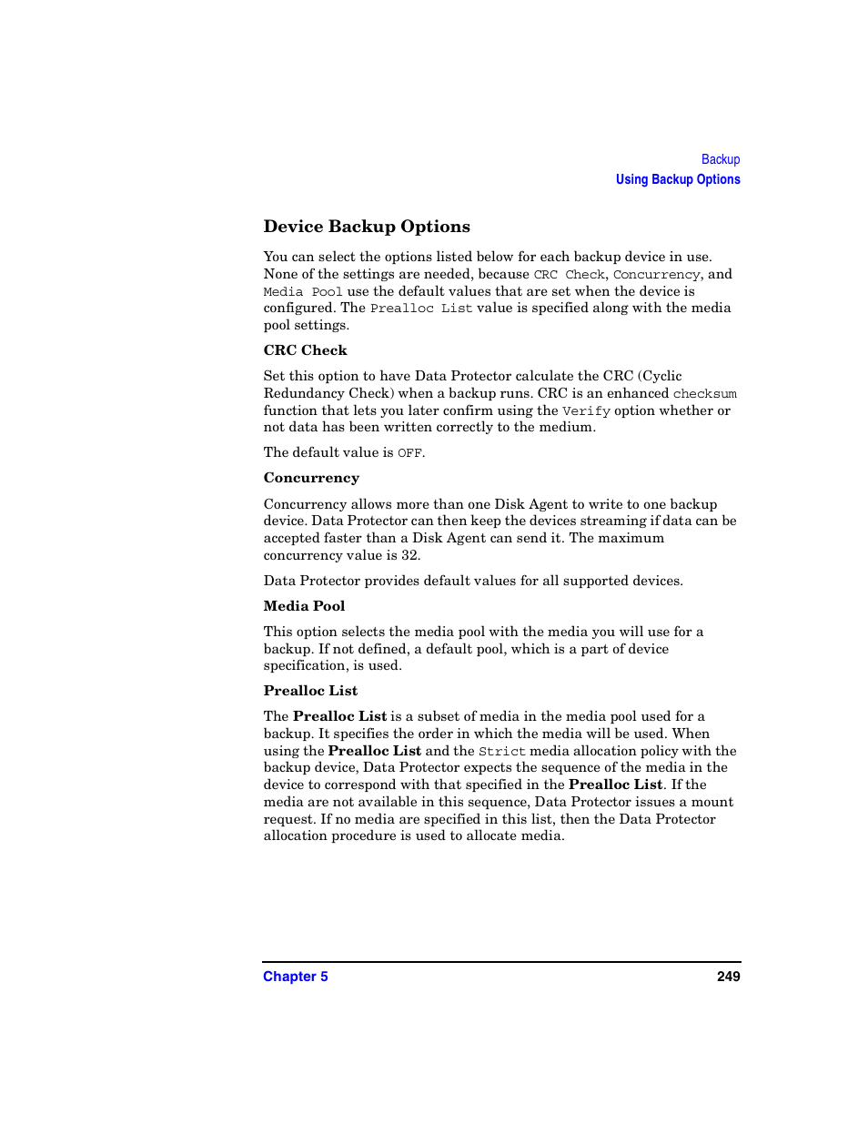 Device backup options | HP B6960-90078 User Manual | Page 279 / 856