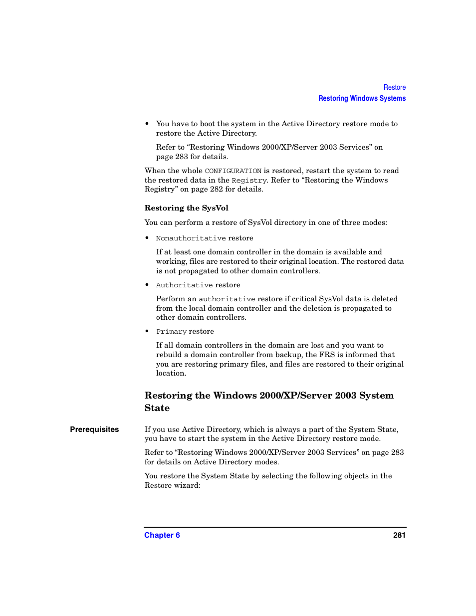 Restoring the sysvol | HP B6960-90078 User Manual | Page 311 / 856