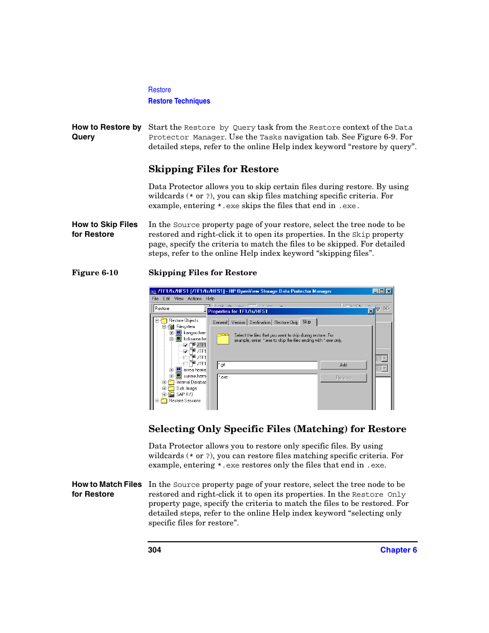 Skipping files for restore | HP B6960-90078 User Manual | Page 334 / 856