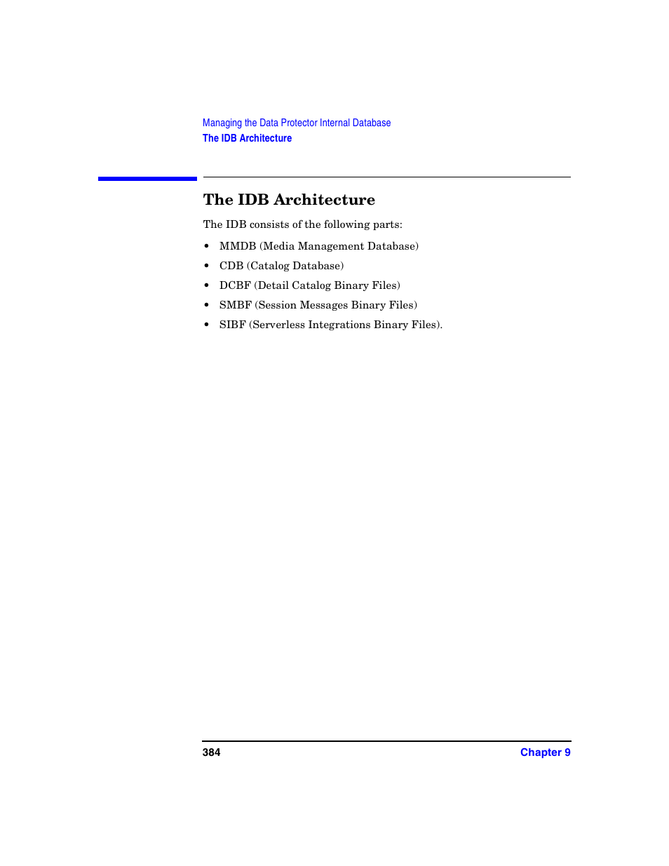 The idb architecture | HP B6960-90078 User Manual | Page 414 / 856