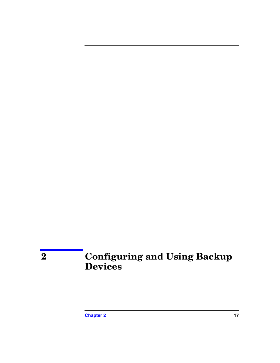 2 configuring and using backup devices, Configuring and using backup devices, Chapter 2, “configuring and using | 2configuring and using backup devices | HP B6960-90078 User Manual | Page 47 / 856