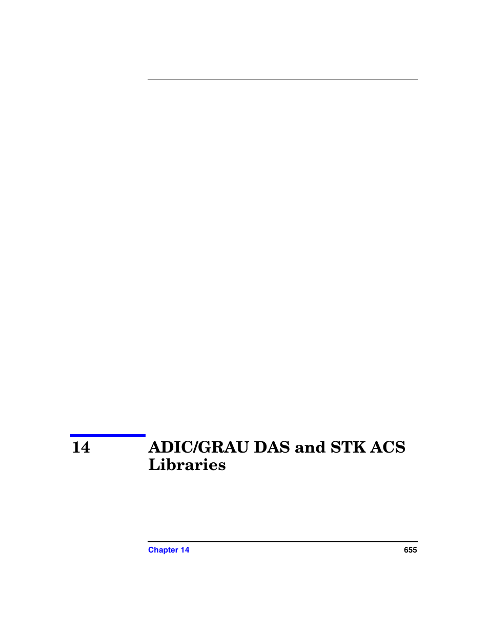 14 adic/grau das and stk acs libraries, Adic/grau das and stk acs libraries | HP B6960-90078 User Manual | Page 685 / 856