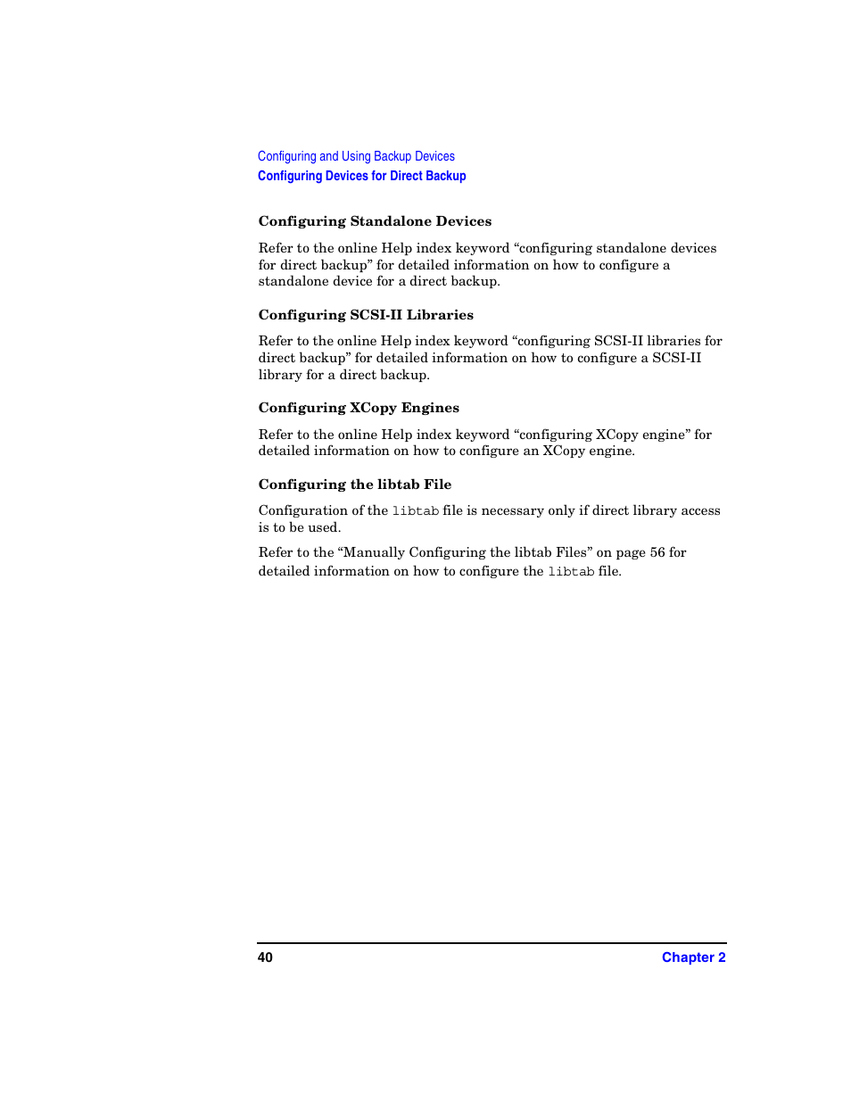 Configuring standalone devices, Configuring scsi-ii libraries, Configuring xcopy engines | Configuring the libtab file | HP B6960-90078 User Manual | Page 70 / 856
