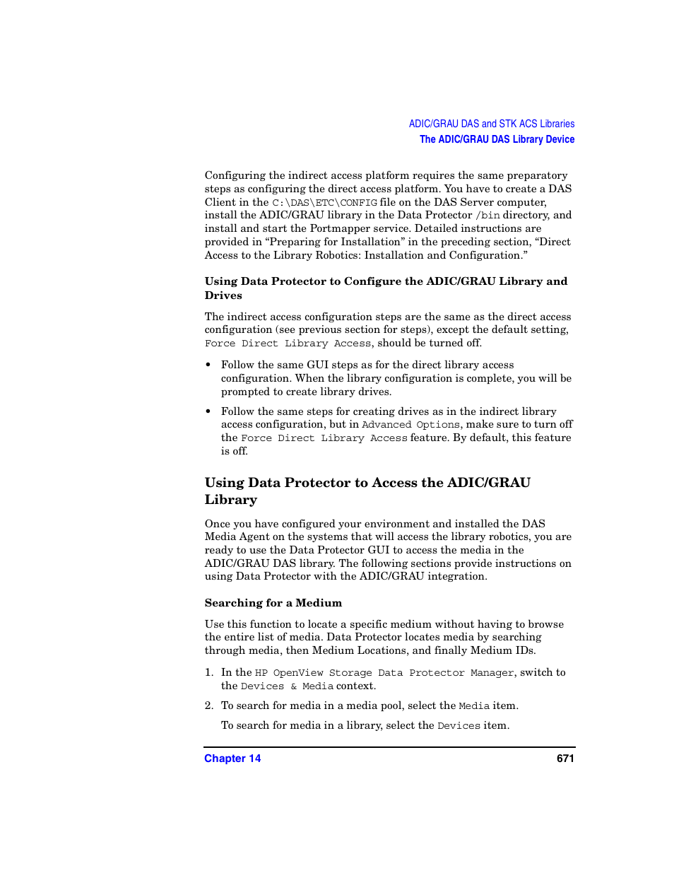 Searching for a medium | HP B6960-90078 User Manual | Page 701 / 856