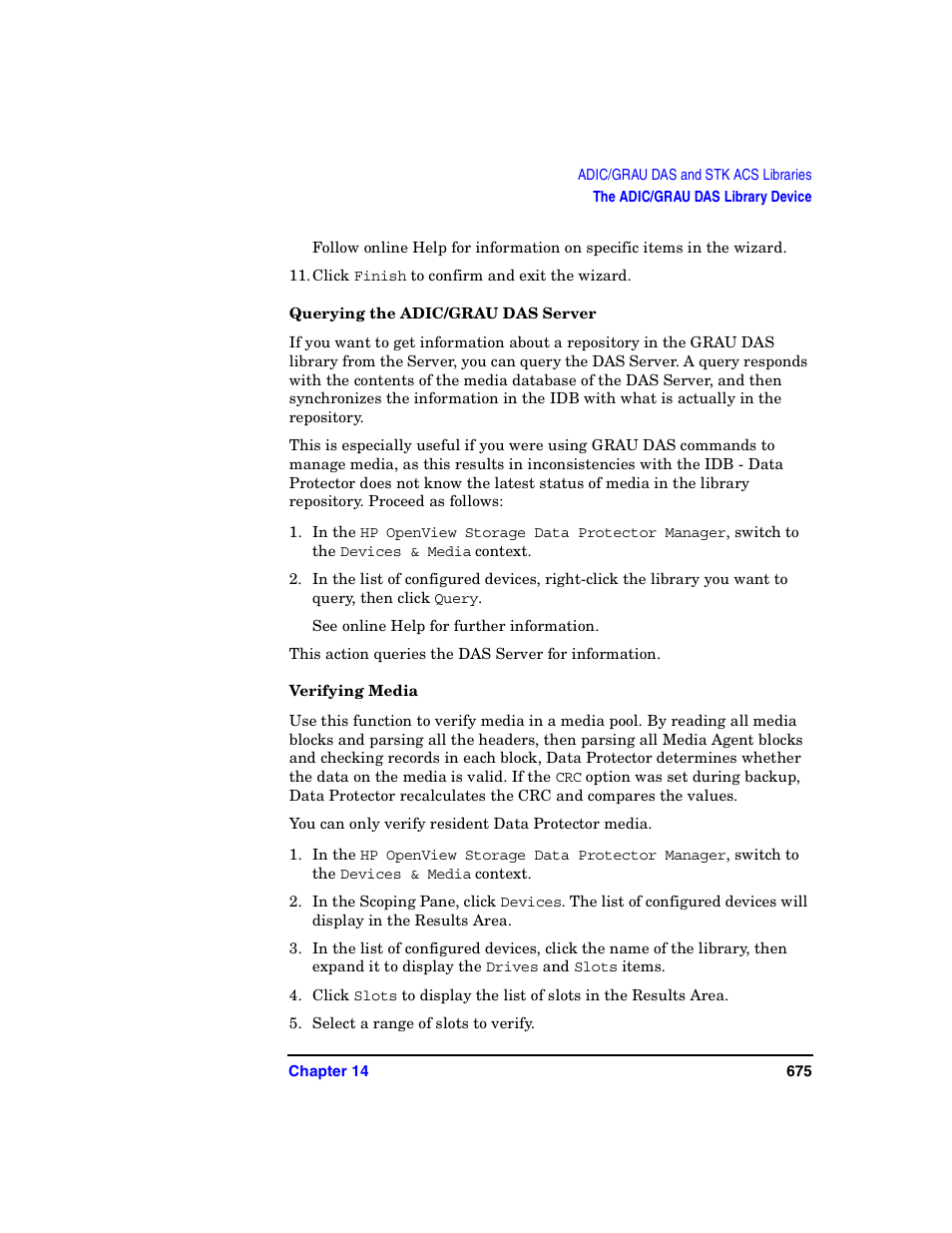 Querying the adic/grau das server, Verifying media | HP B6960-90078 User Manual | Page 705 / 856