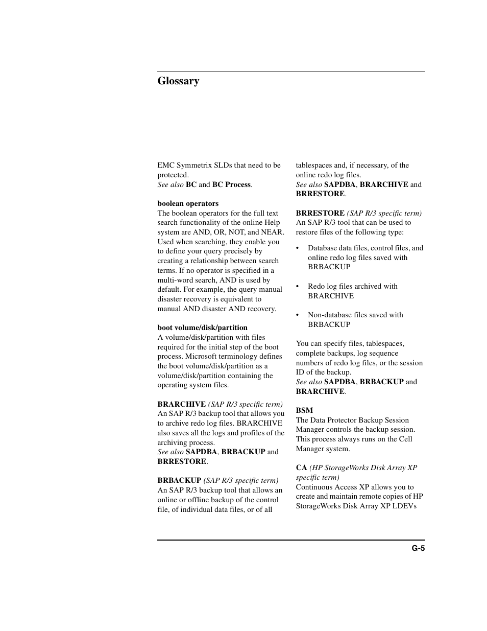 Boolean operators, Boot volume/disk/partition, Brarchive | Brbackup, Brrestore, Glossary | HP B6960-90078 User Manual | Page 787 / 856