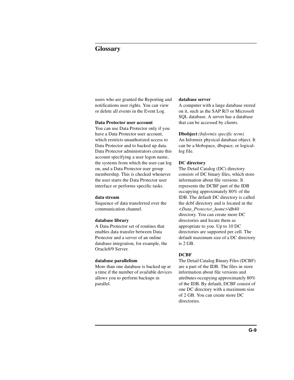 Data protector user account, Data stream, Database library | Database parallelism, Database server, Dbobject, Dc directory, Dcbf, Glossary | HP B6960-90078 User Manual | Page 791 / 856