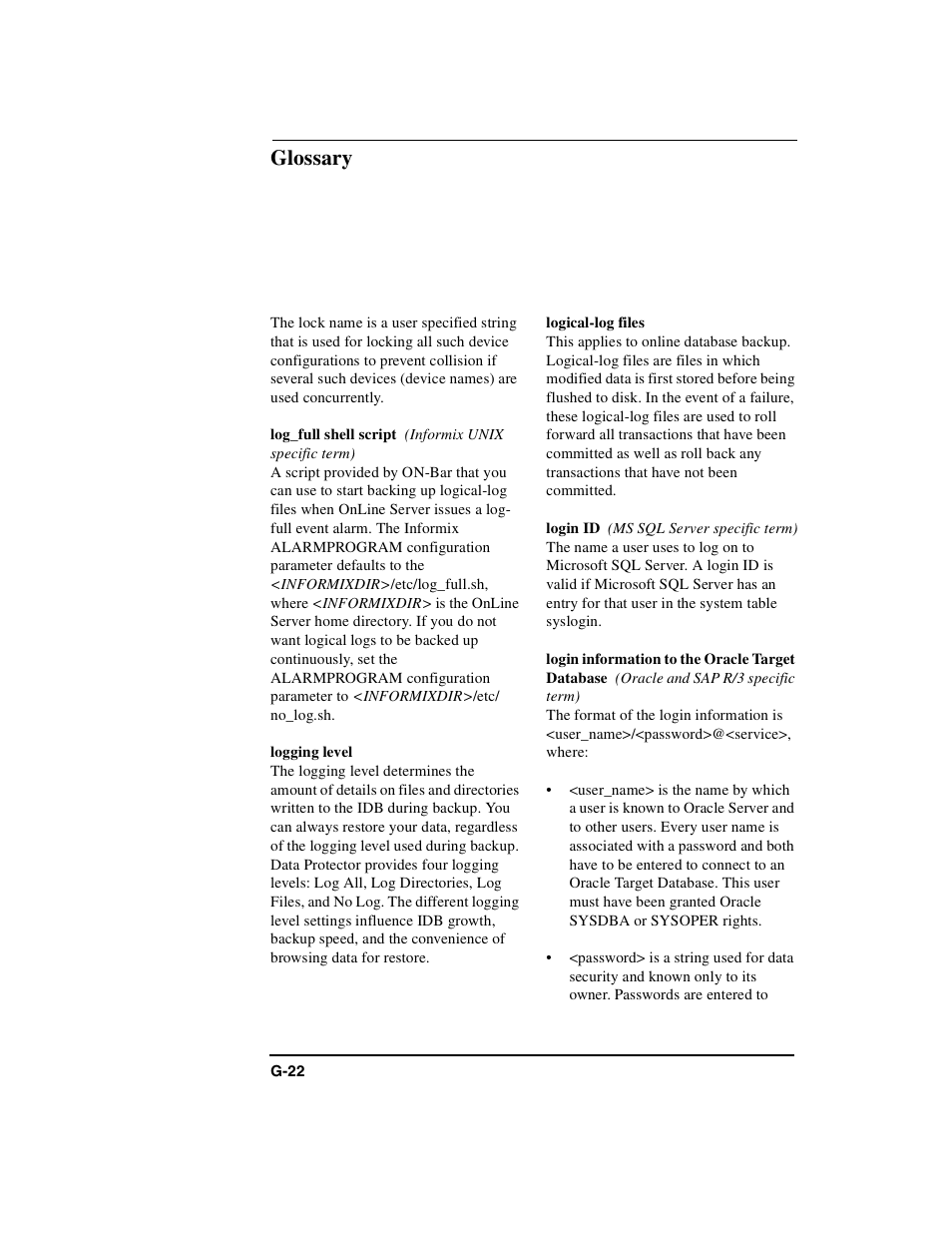 Log_full shell script, Logging level, Logical-log files | Login id, Login information to the oracle target database, Glossary | HP B6960-90078 User Manual | Page 804 / 856