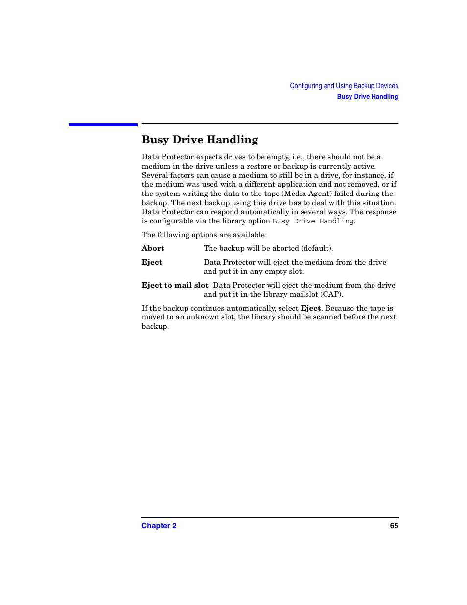 Busy drive handling | HP B6960-90078 User Manual | Page 95 / 856