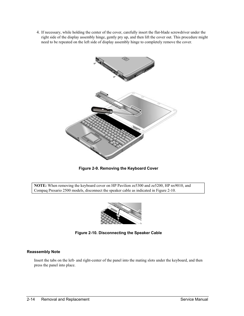 Figure 2-9. removing the keyboard cover -14, Figure 2-10. disconnecting the speaker cable -14 | HP PAVILION NX9005 User Manual | Page 47 / 153