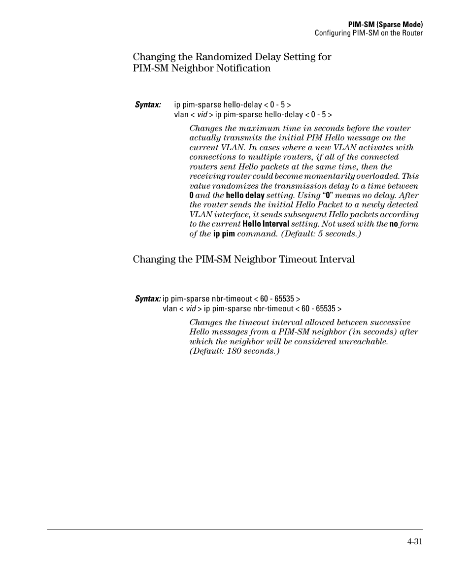 Changing the randomized delay setting for, Pim-sm neighbor notification -31, Changing the pim-sm neighbor timeout interval -31 | Changing the pim-sm neighbor timeout interval | HP 3500YL User Manual | Page 135 / 394