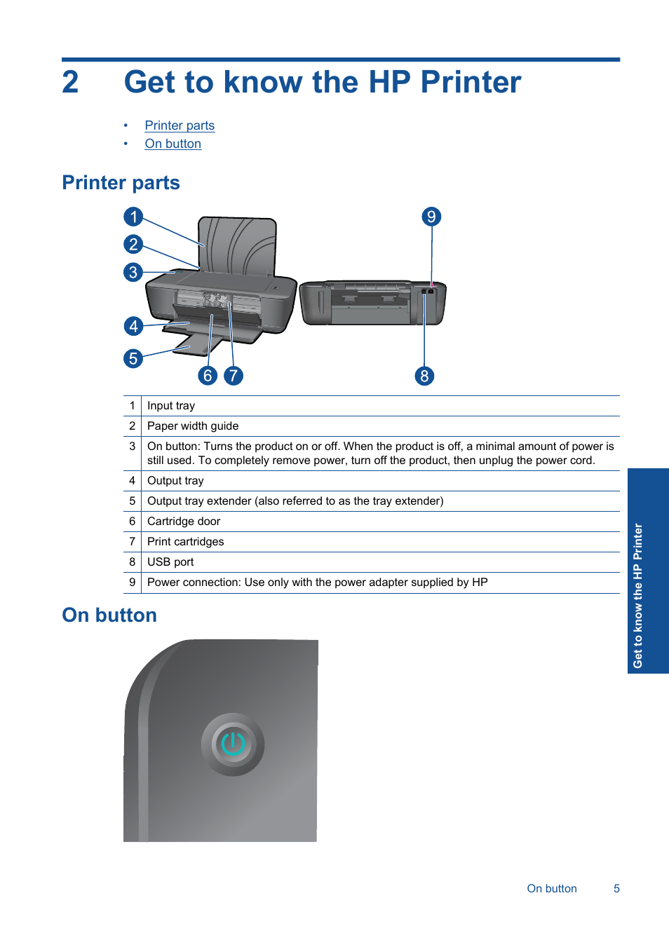 Get to know the hp printer, Printer parts, On button | 2 get to know the hp printer, Printer parts on button, 2get to know the hp printer | HP DESKJET 1000 J110 User Manual | Page 7 / 48