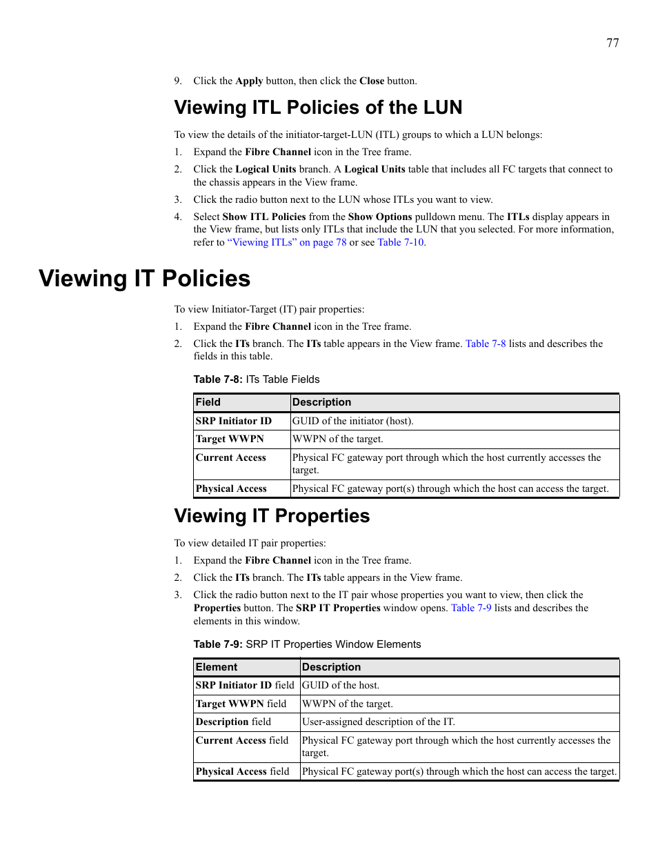 Viewing itl policies of the lun, Viewing it policies, Viewing it properties | View itl policies of the lun, View it policies, View it properties, Or see, Table 7-8 | HP 377707-002 User Manual | Page 85 / 92