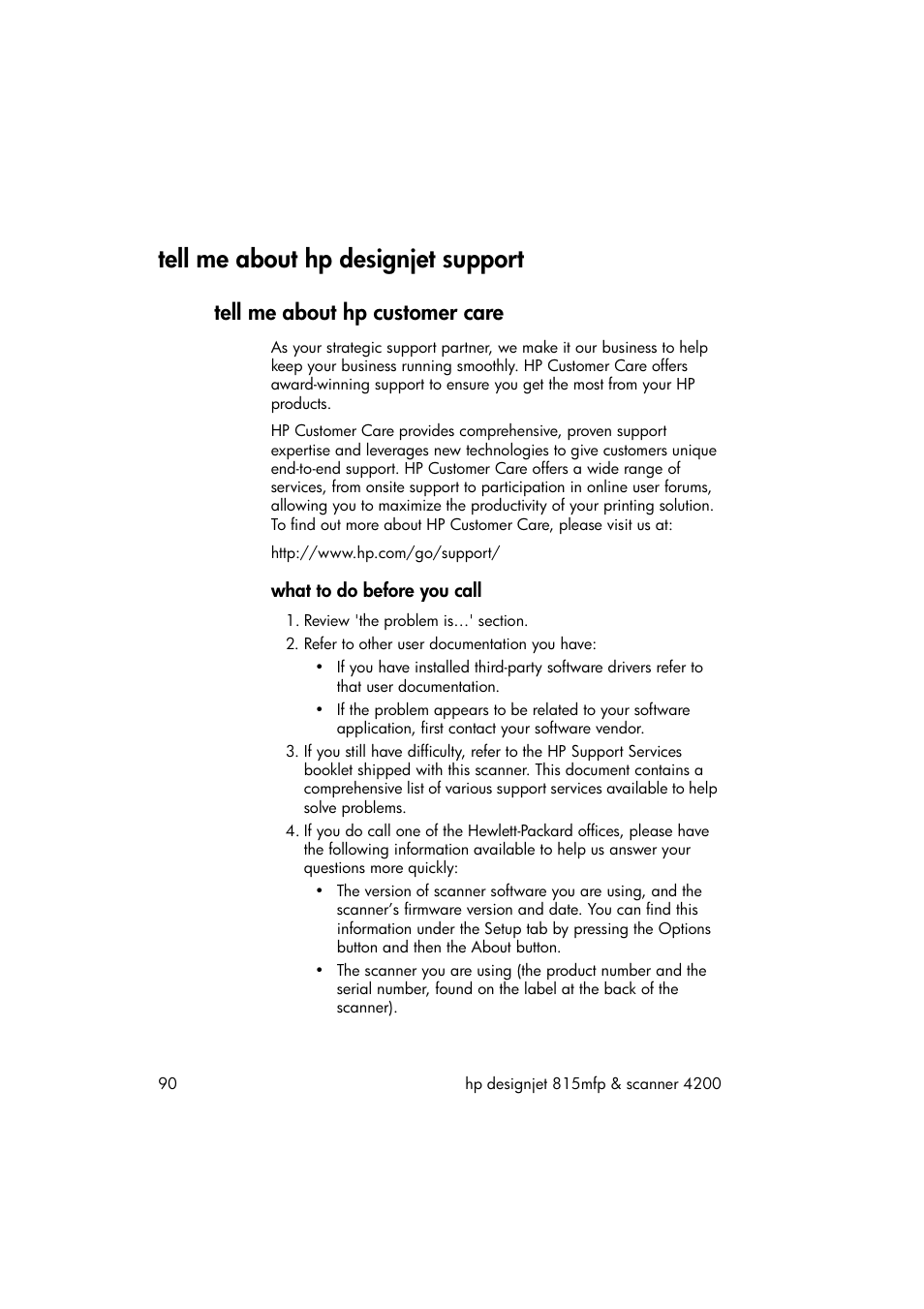 Tell me about hp designjet support, Tell me about hp customer care, What to do before you call | HP 815MFP User Manual | Page 96 / 110